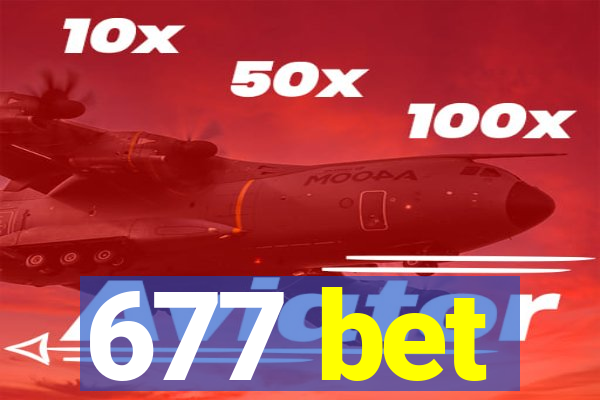 677 bet